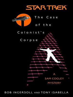 cover image of The Case of the Colonist's Corpse